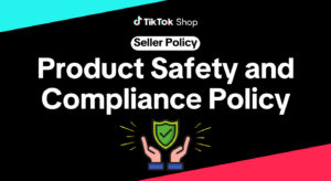 TikTok Shop’s Product Listing Policy: Rules, Violations, and How to Stay Compliant